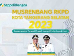 Musrenbang RKPD Tahun 2023 Kota Tangsel Fokus Tingkatkan Produktivitas Transpormasi Ekonomi