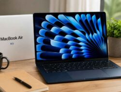 5 Hal yang Perlu Anda Lakukan Sebelum Beli Macbook Air M3
